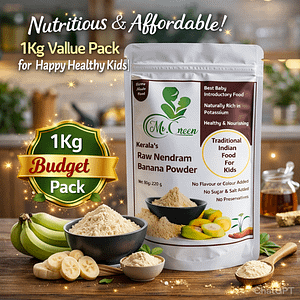 Kerala Nendram Raw Banana Powder for Babies | Homemade Food | Mom-Trusted | 1 Kg (Budget Pack)