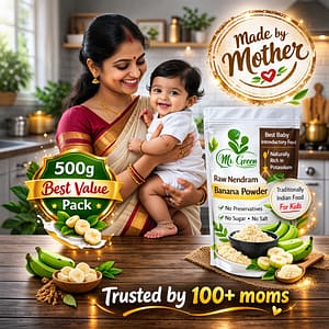 Kerala Nendram Raw Banana Powder for Babies | Homemade Food | Mom-Trusted | 500g (Value Pack)